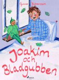 Joakim och bladgubben (eBook, ePUB)