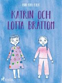 Katrin och Lotta Bråttom (eBook, ePUB)