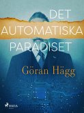 Det automatiska paradiset (eBook, ePUB) Det automatiska paradiset (eBook, ePUB)