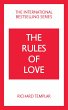Rules of Love, The: A Personal Code for... - Bild 1