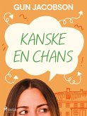 Kanske en chans (eBook, ePUB) Kanske en chans (eBook, ePUB)