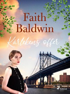 Kärlekens offer (eBook, ePUB) - Baldwin, Faith