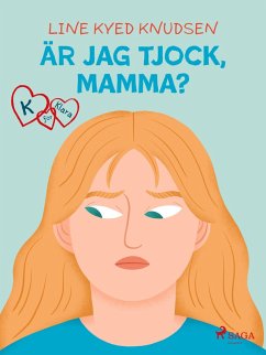 Cover K för Klara 14 - Är jag tjock, mamma? (eBook, ePUB)