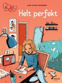 K för Klara 16 - Helt perfekt (eBook, ePUB)