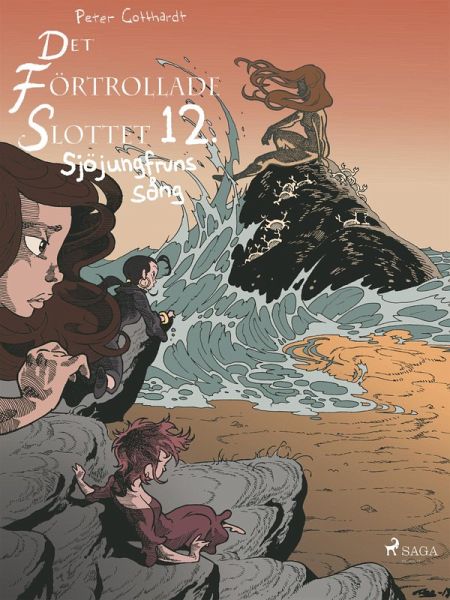 Det förtrollade slottet 11: Sjöjungfruns sång (eBook, ePUB) Det förtrollade slottet 11: Sjöjungfruns sång (eBook, ePUB)