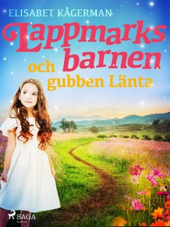 Cover Lappmarksbarnen och gubben Länta (eBook, ePUB)