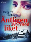 Äntligen av med liket (eBook, ePUB)