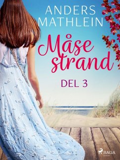 Måsestrand del 3 (eBook, ePUB) - Mathlein, Anders