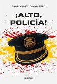 ¡Alto, Policía! (eBook, ePUB)