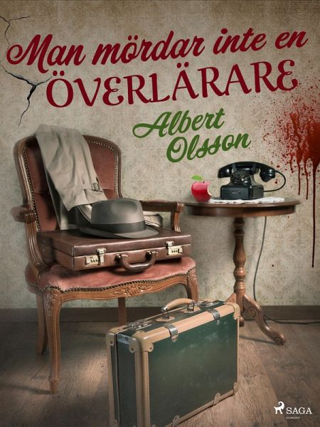 Man mördar inte en överlärare (eBook, ePUB) Man mördar inte en överlärare (eBook, ePUB)