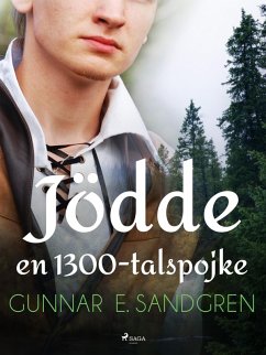Jödde: en 1300-talspojke (eBook, ePUB) - Sandgren, Gunnar E.