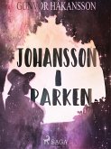 Johansson i parken (eBook, ePUB)
