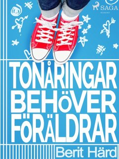 Cover Tonåringar behöver föräldrar (eBook, ePUB)