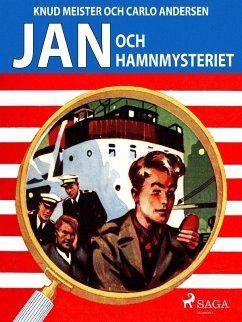 Jan och hamnmysteriet (eBook, ePUB) - Andersen, Carlo; Meister, Knud