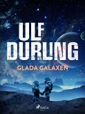 Glada Galaxen (eBook, ePUB)