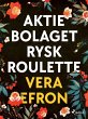 Aktiebolaget Rysk Roulette (eBook, ePUB) - Bild 1