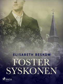 Fostersyskonen (eBook, ePUB) - Beskow, Elisabeth