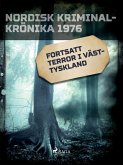 Fortsatt terror i Västtyskland (eBook, ePUB)