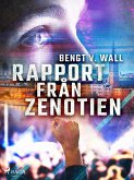 Rapport från Zenotien (eBook, ePUB) Rapport från Zenotien (eBook, ePUB)