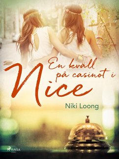 En kväll på casinot i Nice (eBook, ePUB) - Loong, Niki