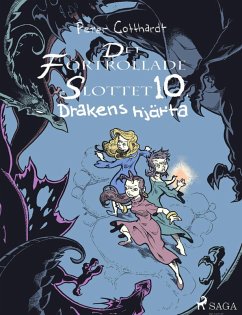 Cover Det förtrollade slottet 10: Drakens hjärta (eBook, ePUB)