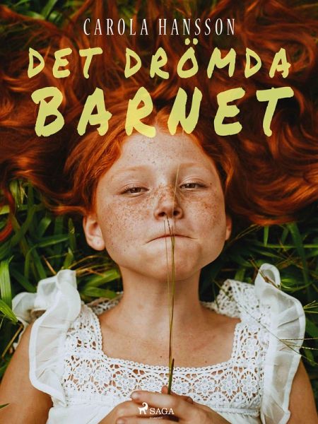 Det drömda barnet (eBook, ePUB) Det drömda barnet (eBook, ePUB)