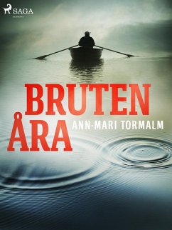 Bruten åra (eBook, ePUB) - Tormalm, Ann-Mari