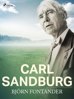 Carl Sandburg (eBook, ePUB) - Fontander, Björn