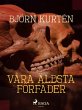 Våra äldsta förfäder (eBook, ePUB) - Bild 1