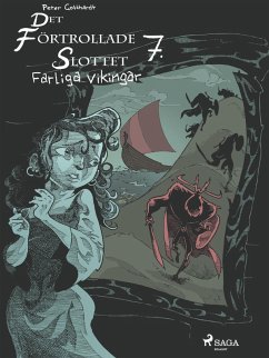 Cover Det förtrollade slottet 7: Farliga vikingar (eBook, ePUB)