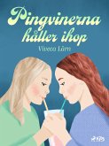 Pingvinerna håller ihop (eBook, ePUB)