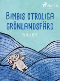 Bimbis otroliga grönlandsfärd (eBook, ePUB)