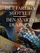 Det farliga slottet ; Den svarta... - Bild 1