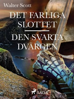 Cover Det farliga slottet ; Den svarta dvärgen (eBook, ePUB)