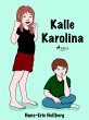 Kalle Karolina (eBook, ePUB) - Bild 1