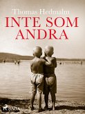 Inte som andra (eBook, ePUB)
