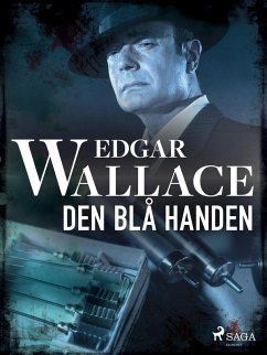 Den blå handen (eBook, ePUB) - Wallace, Edgar