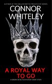 A Royal Way To Go: A Kendra Detective Mystery Short Story (Kendra Cold Case Detective Mysteries, #16) (eBook, ePUB)