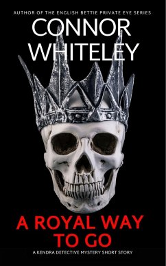 Cover A Royal Way To Go: A Kendra Detective Mystery Short Story (Kendra Cold Case Detective Mysteries, #16) (eBook, ePUB)