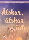 Älskar, älskar inte (eBook, ePUB) Älskar, älskar inte (eBook, ePUB)