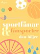 Sportfånar & fånsporter (eBook, ePUB) - Bild 1