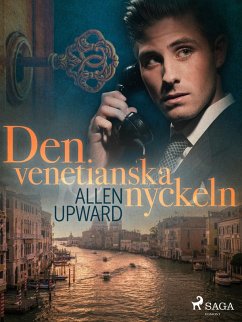 Den venetianska nyckeln (eBook, ePUB) - Upward, Allen