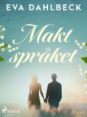 Maktspråket (eBook, ePUB) Maktspråket (eBook, ePUB)