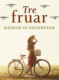 Tre fruar (eBook, ePUB)