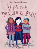 Vips och Dracula-klubben (eBook, ePUB)