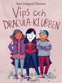 Vips och Dracula-klubben (eBook, ePUB) Vips och Dracula-klubben (eBook, ePUB)