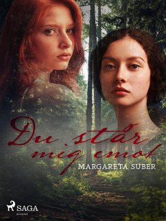 Du står mig emot (eBook, ePUB) - Suber, Margareta