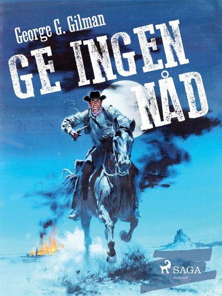 Ge ingen nåd (eBook, ePUB)