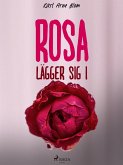 Rosa lägger sig i (eBook, ePUB)