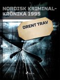 Orent trav (eBook, ePUB)